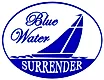 Blue Water Surrender