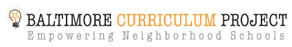 Baltimore Curriculum Project